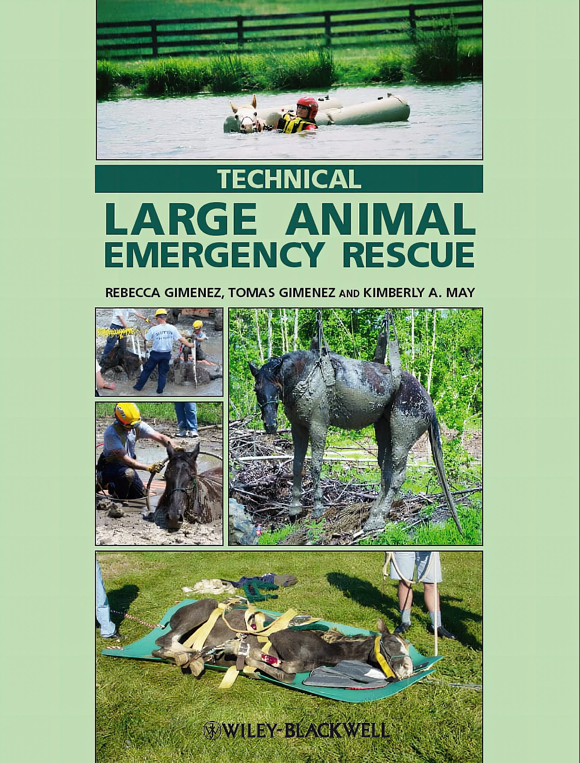 Technical Large Animal Emergency Rescue