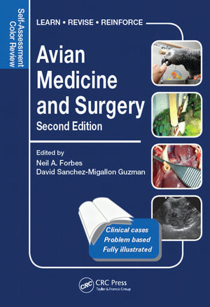 Avian Medicine And Surgery Self Assessment Color Review Second Edition