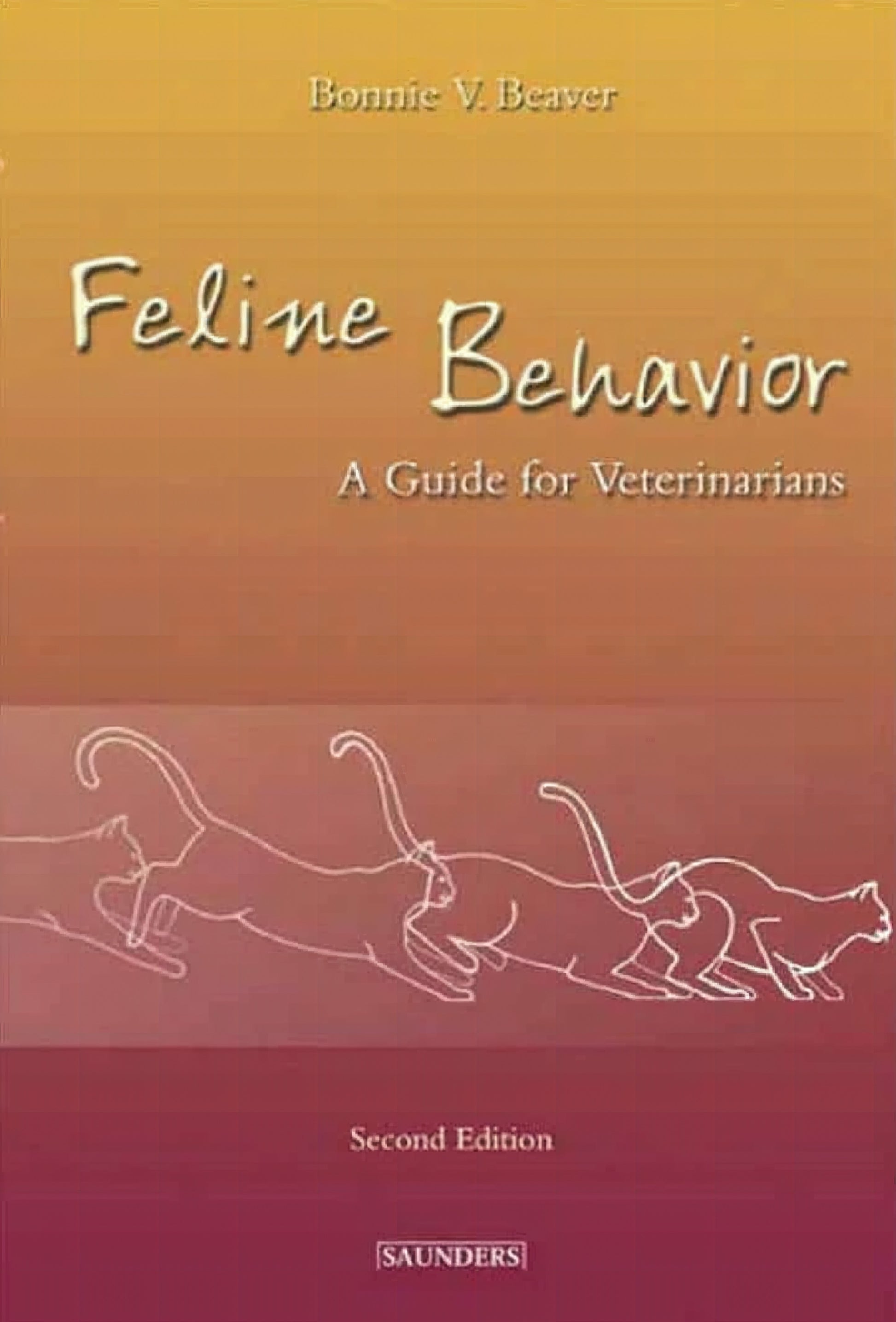 Feline Behavior A Guide For Veterinarians 2Nd Edition