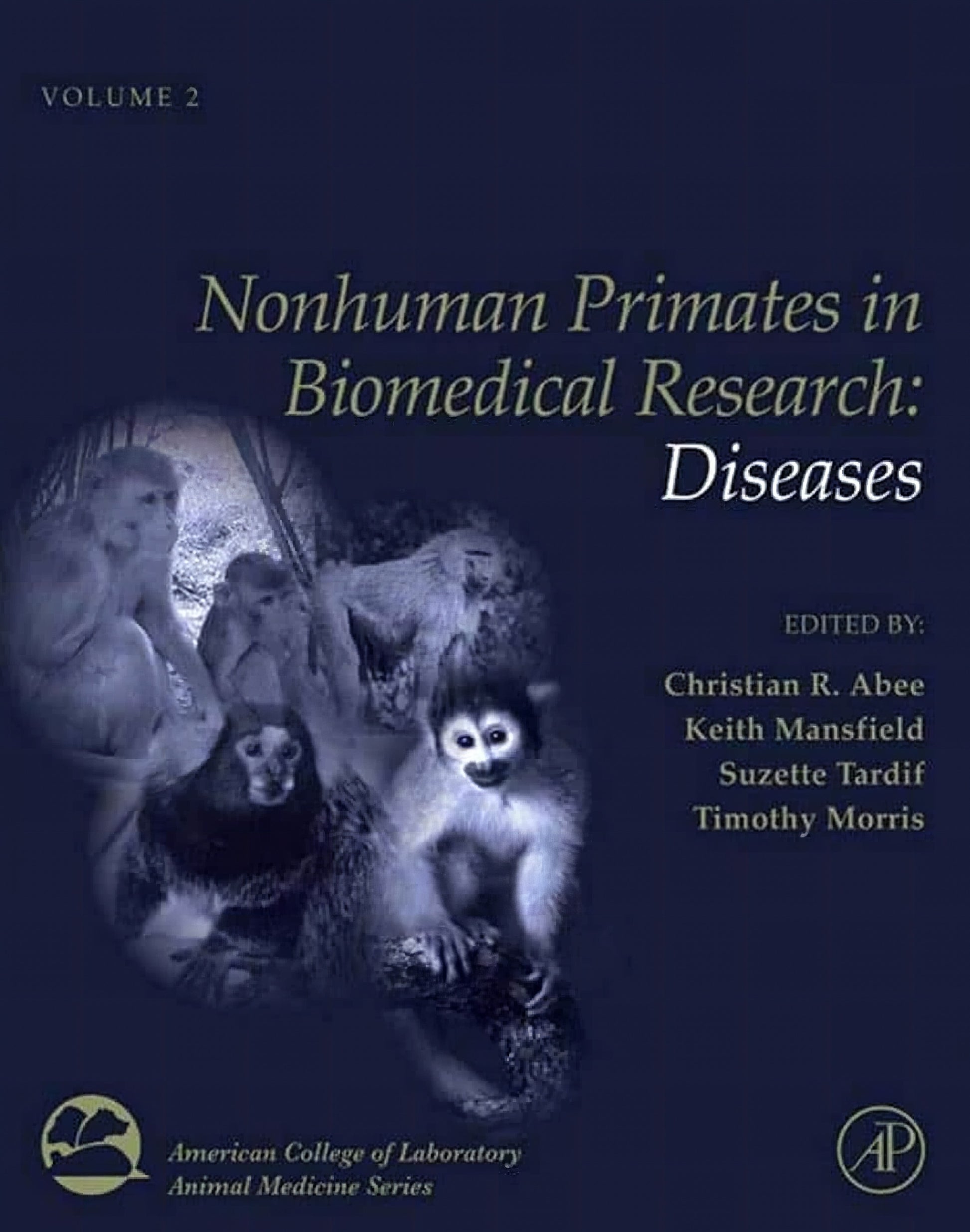 Nonhuman Primates In Biomedical Research Volume 2 Diseases 2Nd Edition