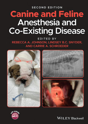 Canine And Feline Anesthesia And Co Existing Disease 2Nd Edition