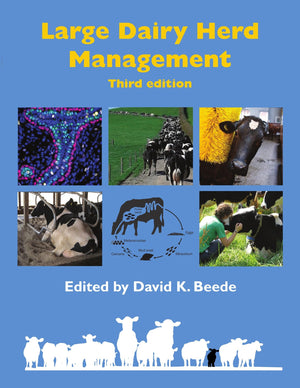 Large Dairy Herd Management 3Rd Edition