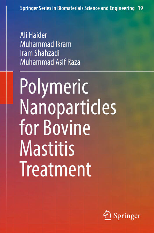 Polymeric Nanoparticles For Bovine Mastitis Treatment