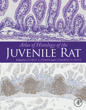 Atlas Of Histology Of The Juvenile Rat