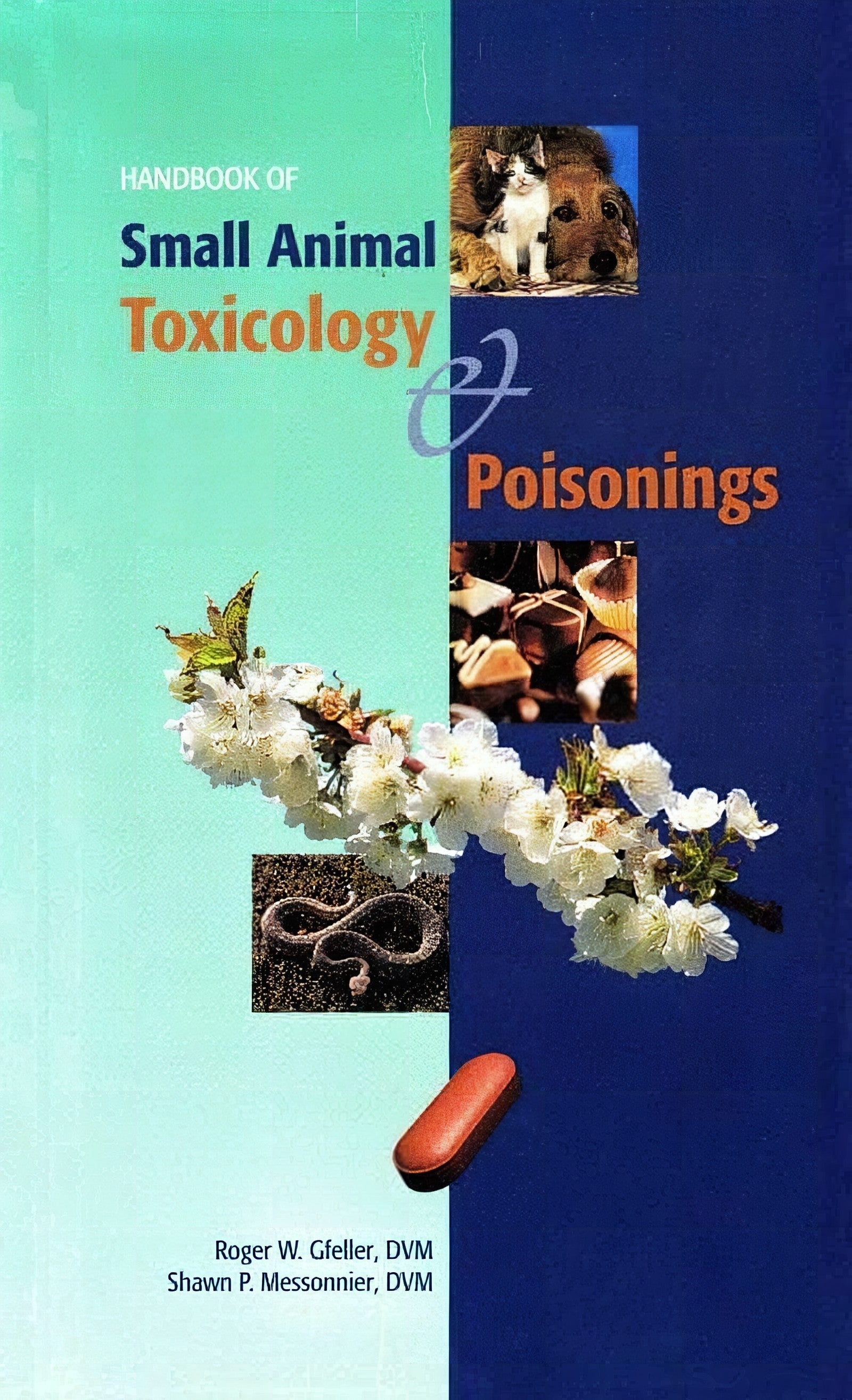 Handbook Of Small Animal Toxicology And Poisonings
