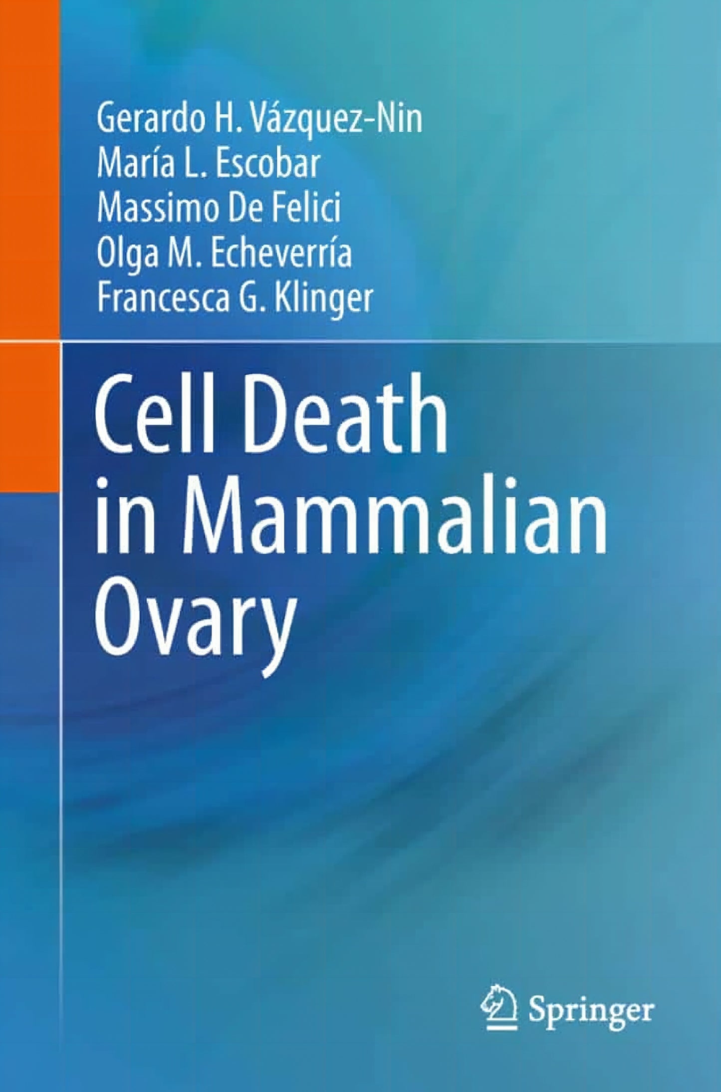 Cell Death In Mammalian Ovary