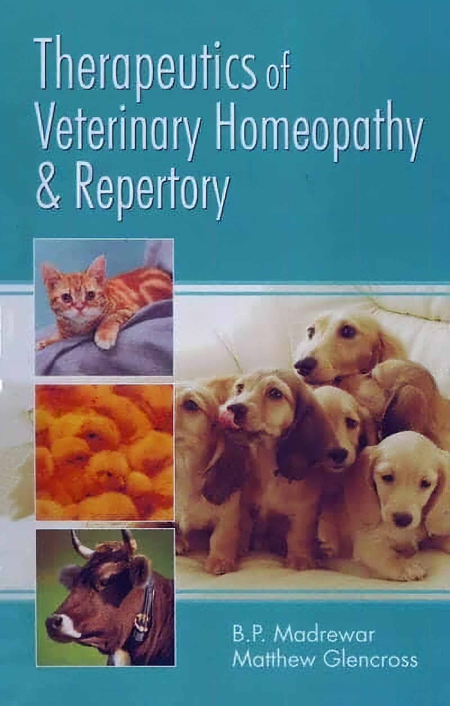 Therapeutics Of Veterinary Homeopathy And Repertory