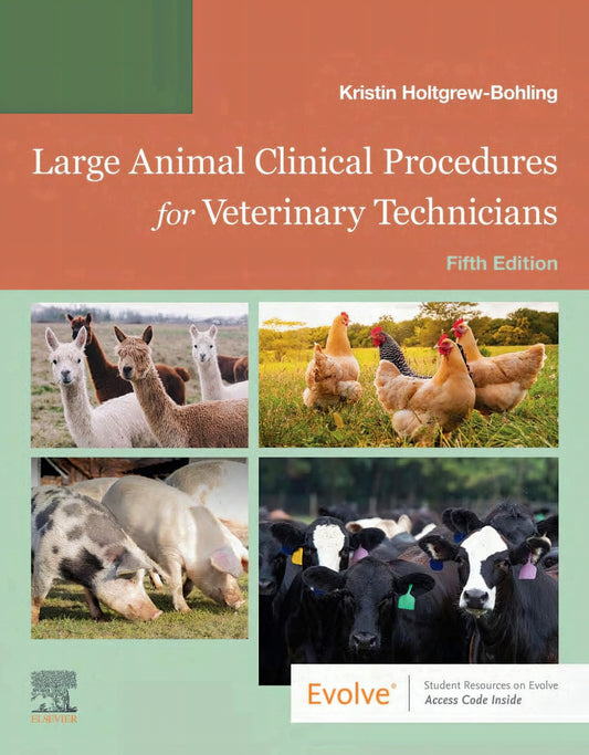 Large Animal Clinical Procedures For Veterinary Technicians