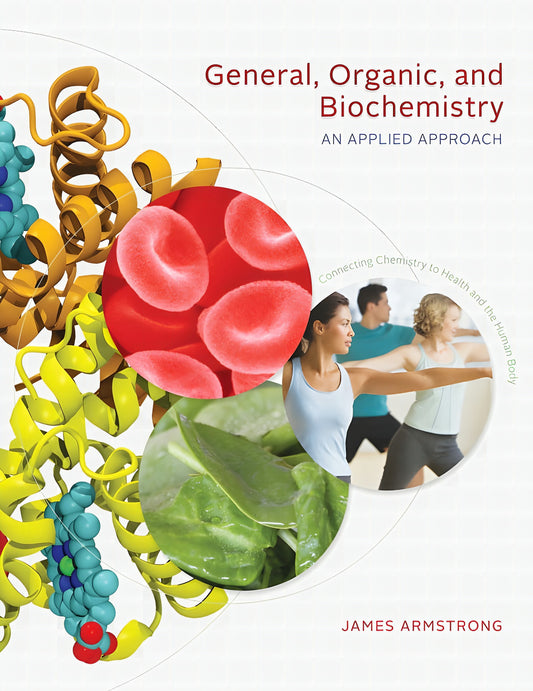 General Organic And Biochemistry An Applied Approach