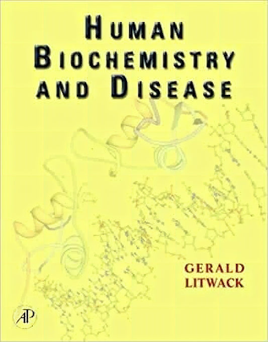 Human Biochemistry And Disease