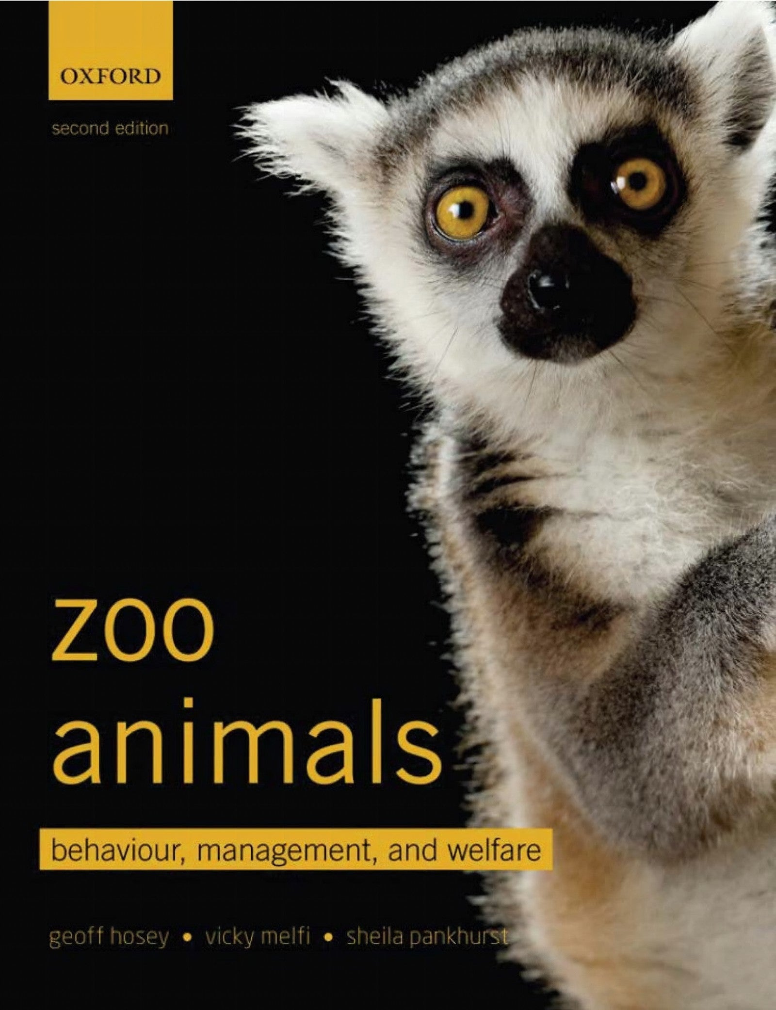 Zoo Animals Behaviour Management And Welfare 2Nd Edition
