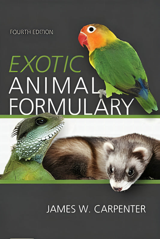 Exotic Animal Formulary 4E