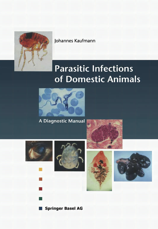 Parasitic Infections Of Domestic Animals A Diagnostic Manual