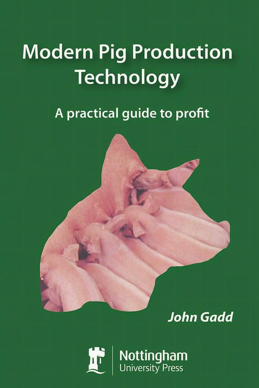 Modern Pig Production Technology A Practical Guide To Profit
