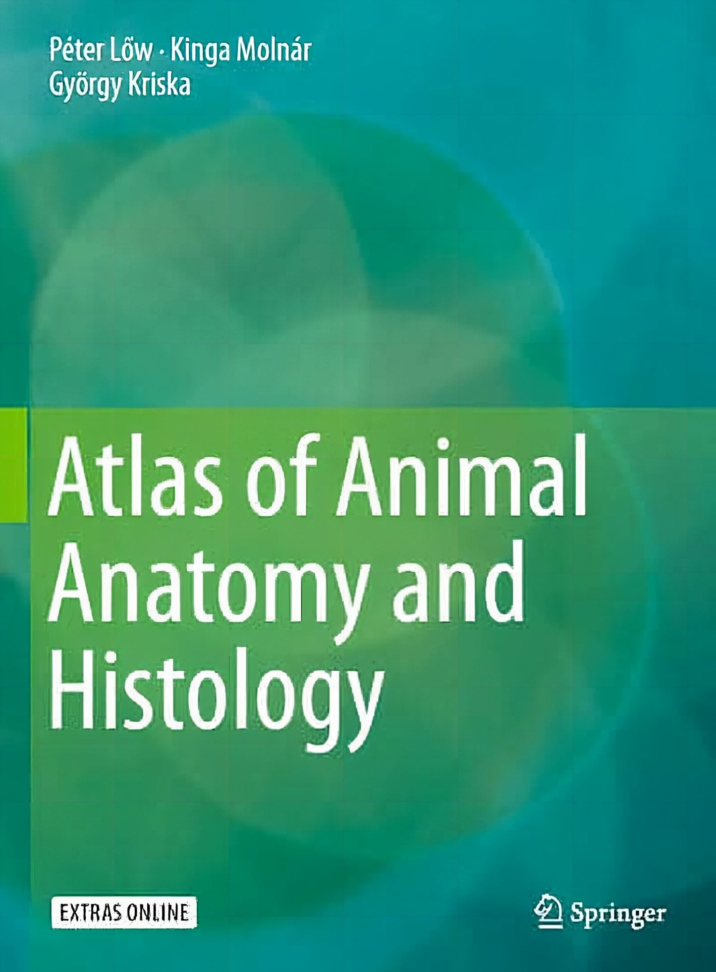 Atlas Of Animal Anatomy And Histology