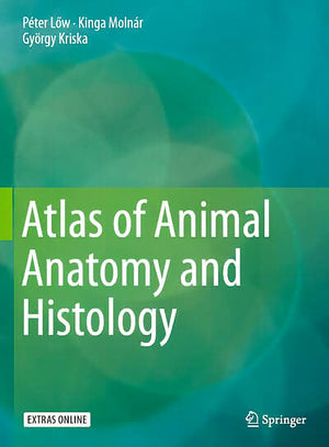 Atlas Of Animal Anatomy And Histology