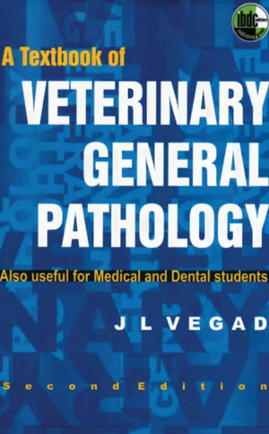 Textbook Of Veterinary General Pathology 2Nd Edition