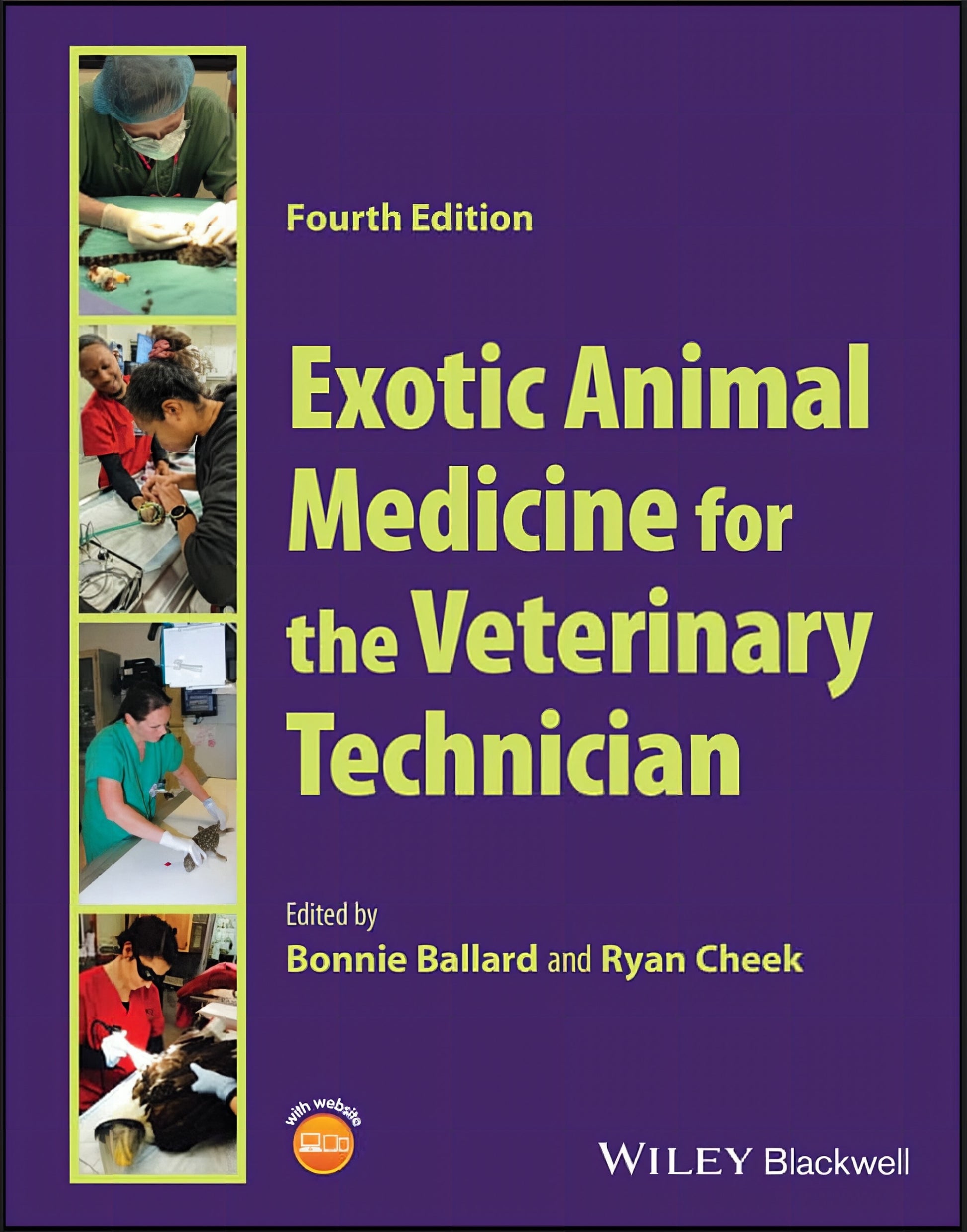 Exotic Animal Medicine For The Veterinary Technician