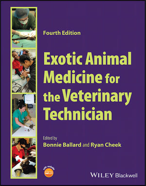 Exotic Animal Medicine For The Veterinary Technician