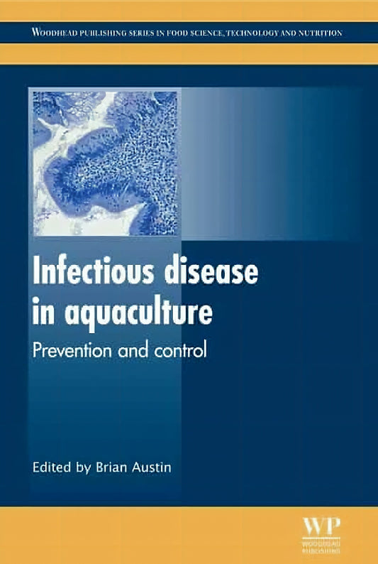 Infectious Disease In Aquaculture Prevention And Control