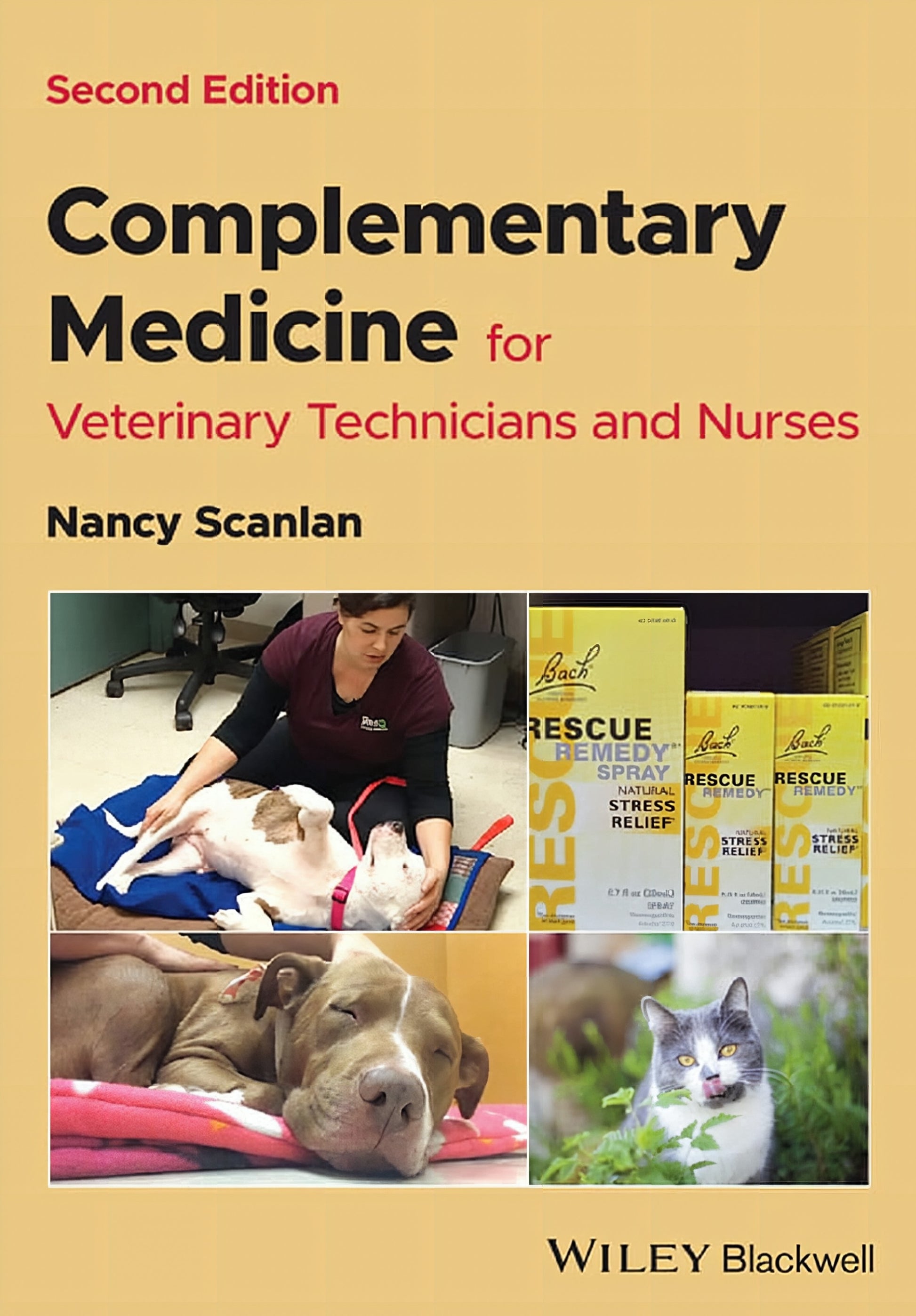Complementary Medicine For Veterinary Technicians And Nurses