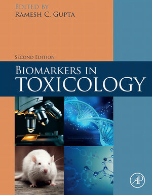Biomarkers In Toxicology 2Nd Edition