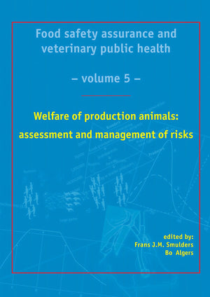Welfare Of Production Animals Assessment And Management Of Risks