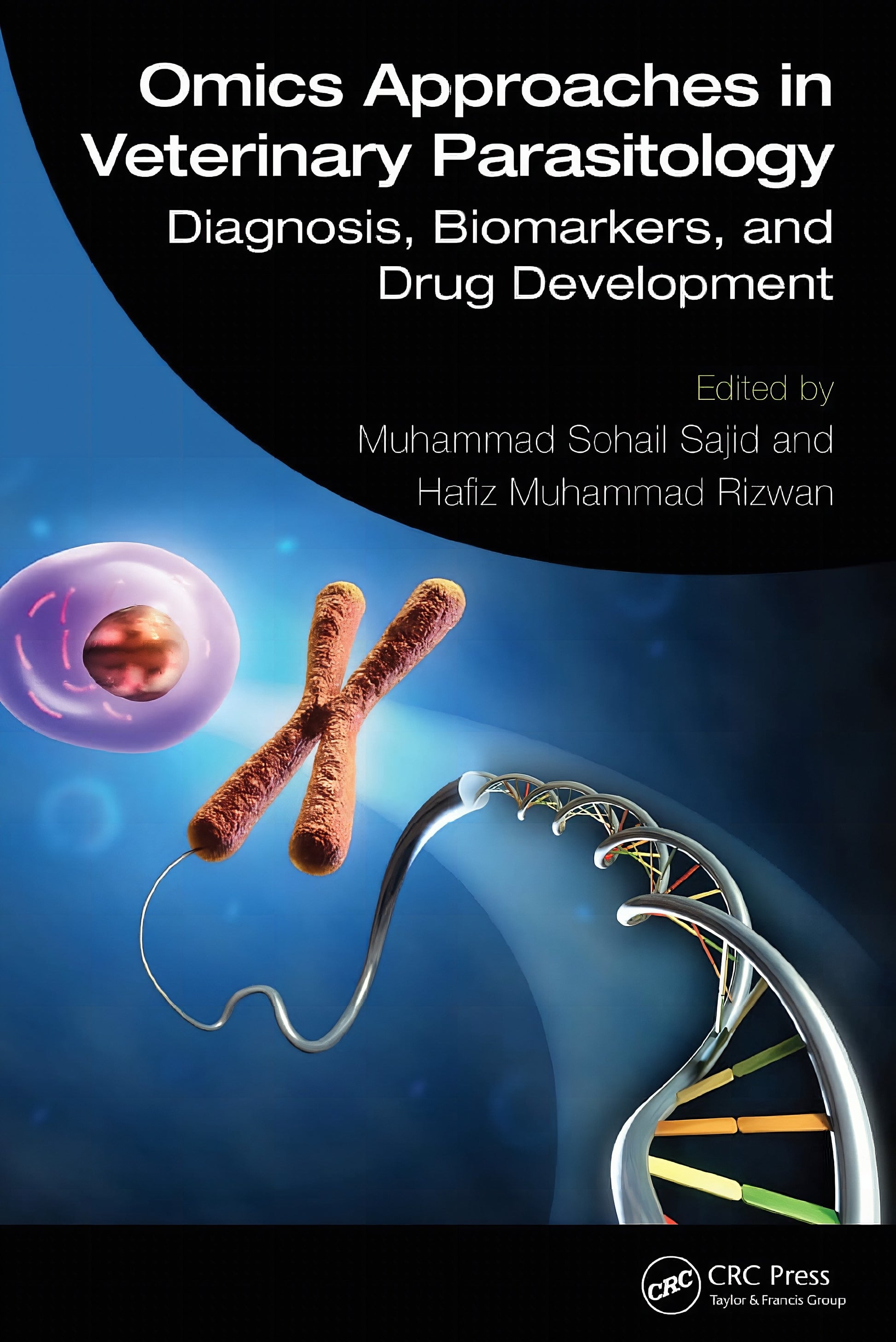 Omics Approaches In Veterinary Parasitology Diagnosis Biomarkers And Drug Development