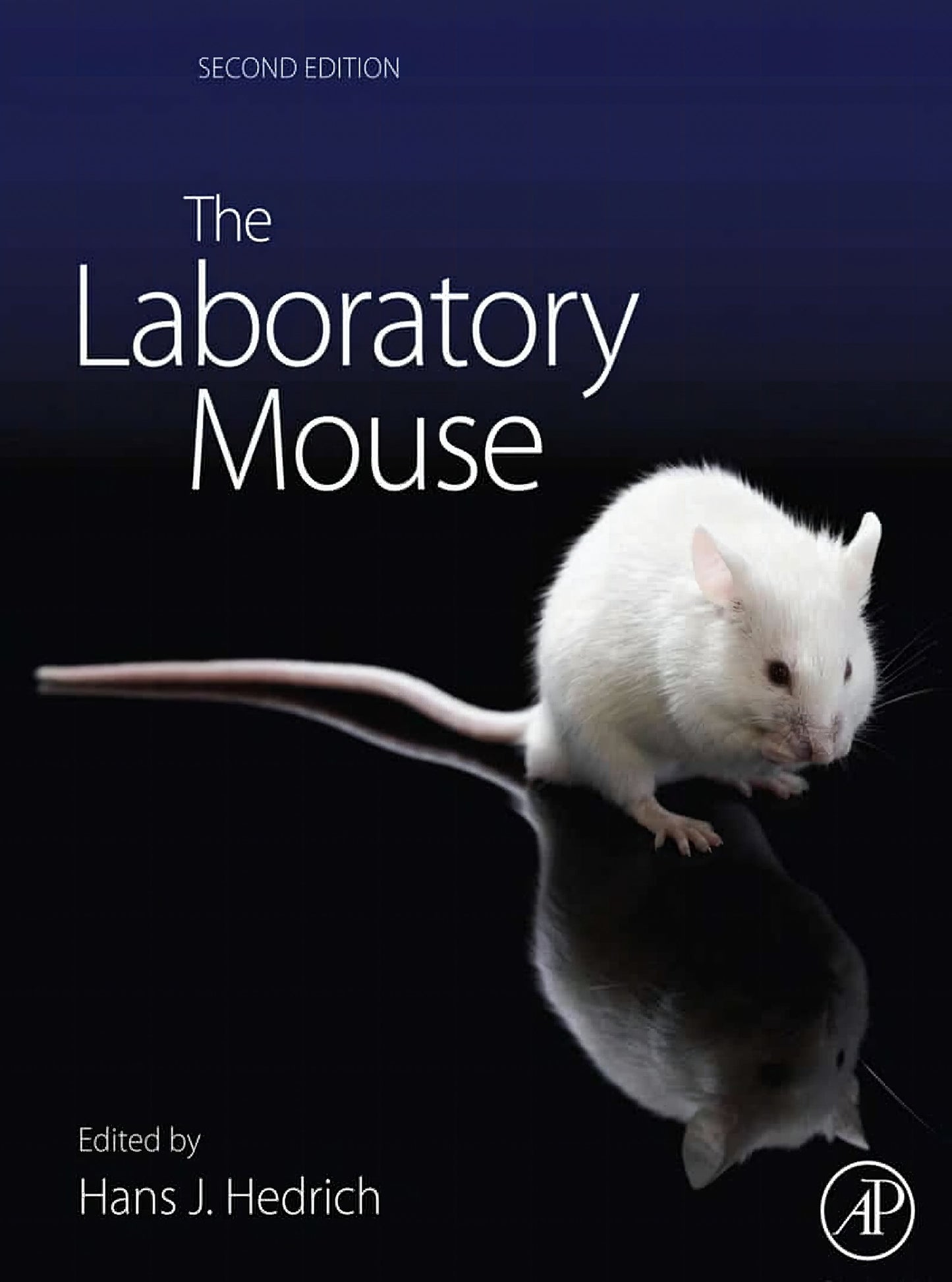 The Laboratory Mouse 2Nd Edition
