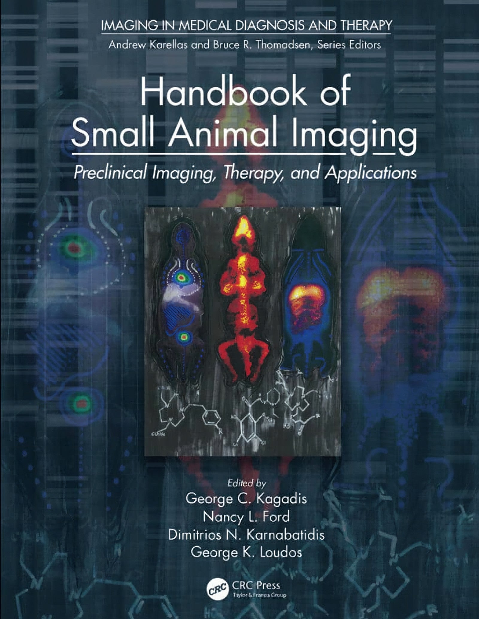 Handbook Of Small Animal Imaging Preclinical Imaging Therapy And Application