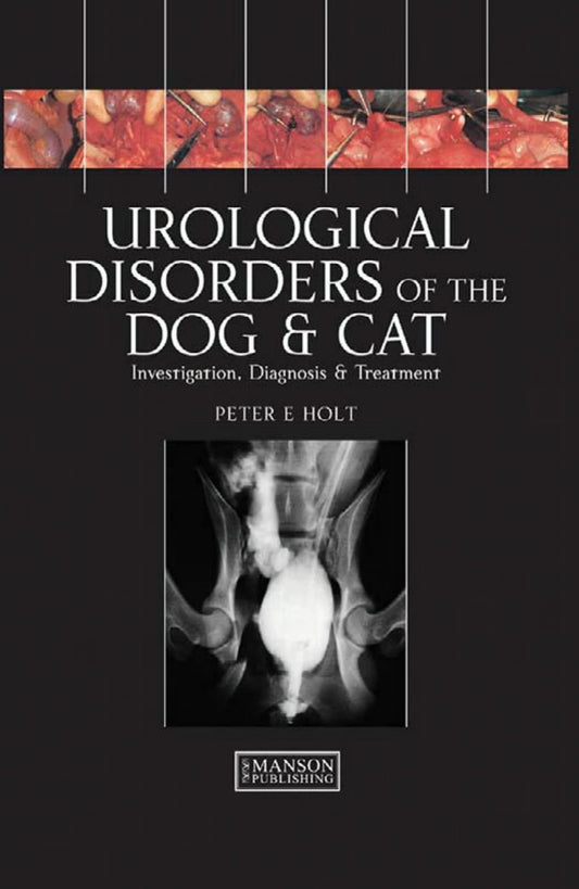 Urological Disorders Of The Dog And Cat