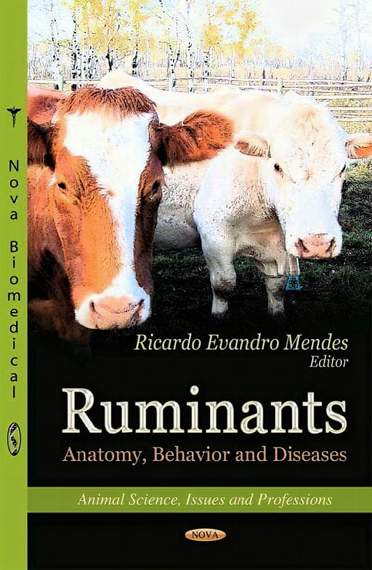 Ruminants Anatomy Behavior And Diseases