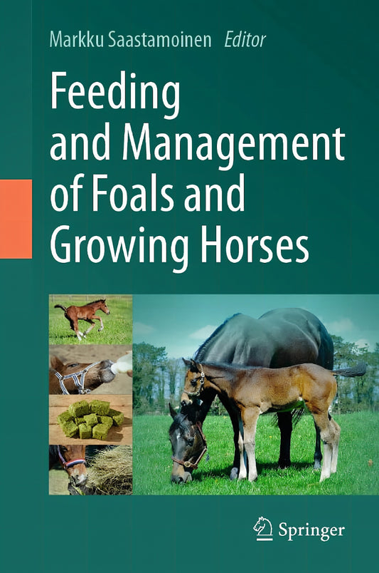 Feeding And Management Of Foals And Growing Horses