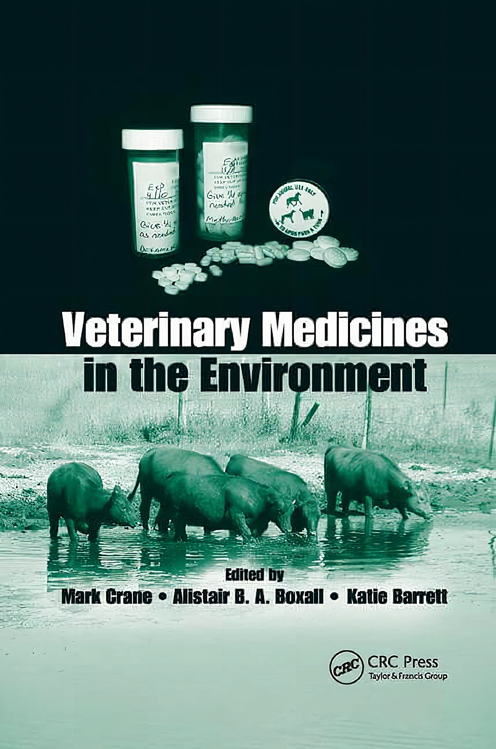 Veterinary Medicines In The Environment