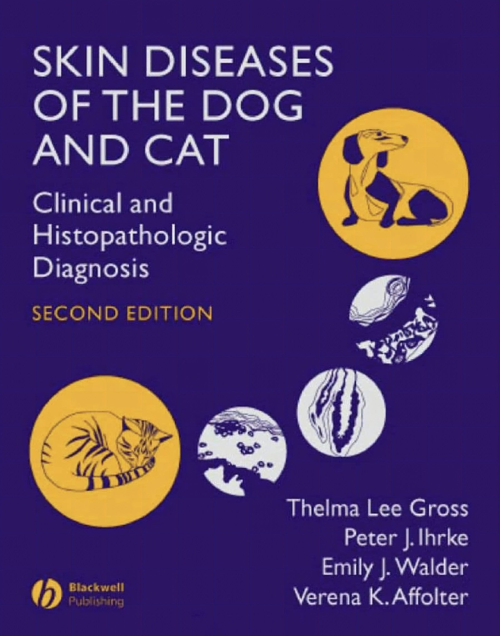 Skin Diseases Of The Dog And Cat Clinical And Histopathologic Diagnosis 2Nd Edition