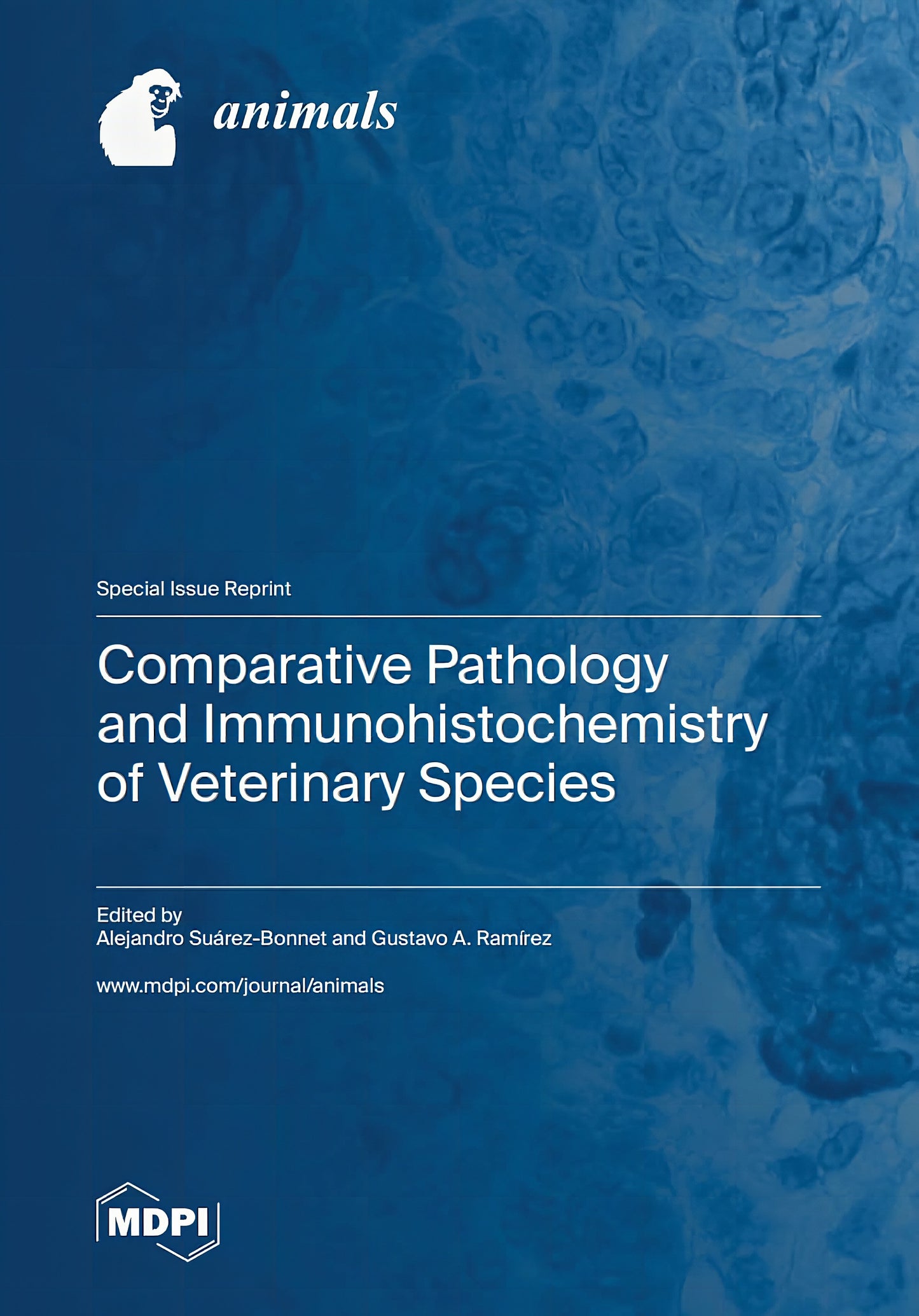 Comparative Pathology And Immunohistochemistry Of Veterinary Species
