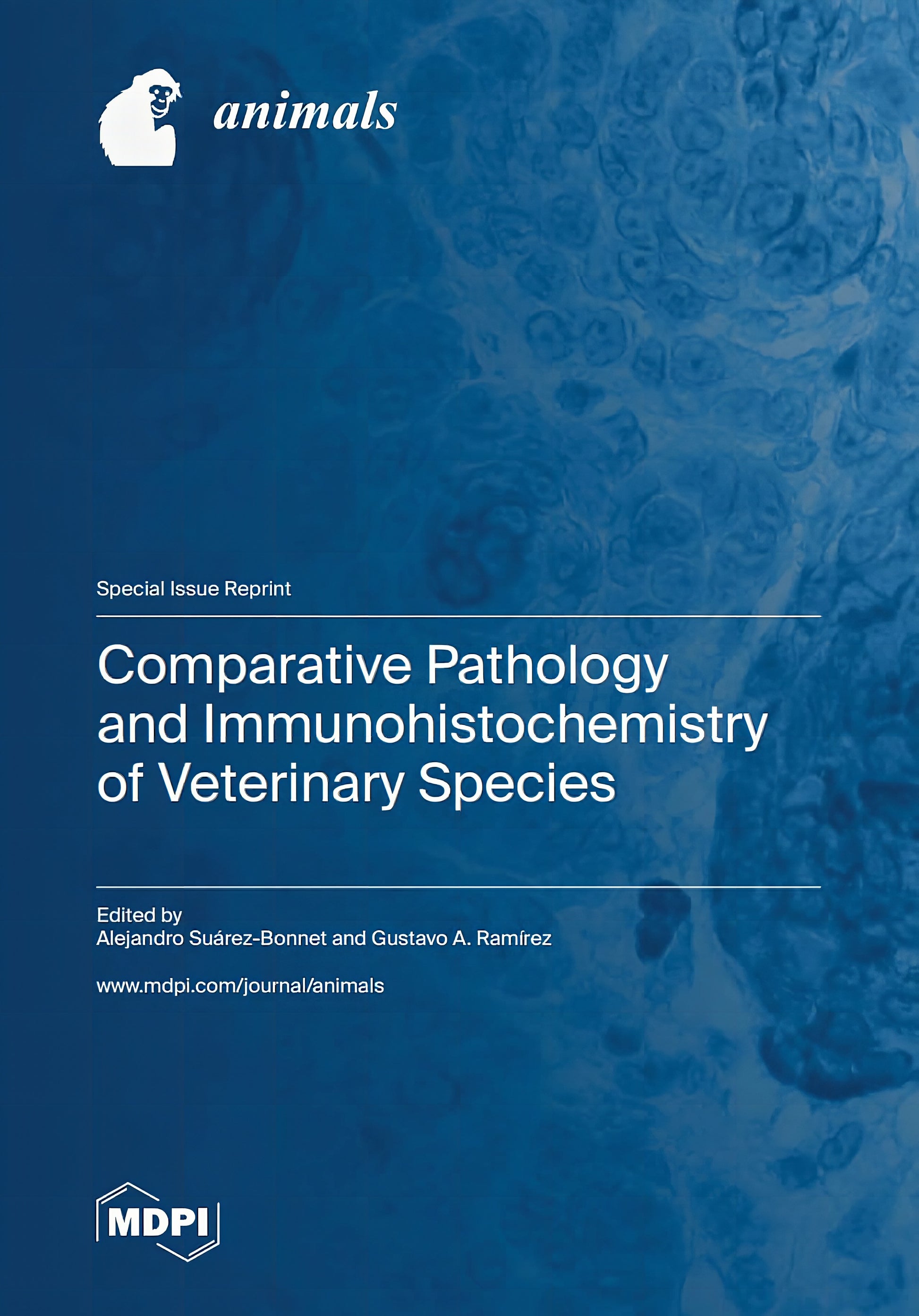Comparative Pathology And Immunohistochemistry Of Veterinary Species