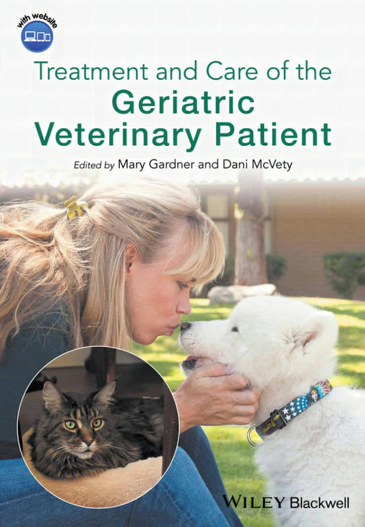 Treatment And Care Of The Geriatric Veterinary Patient