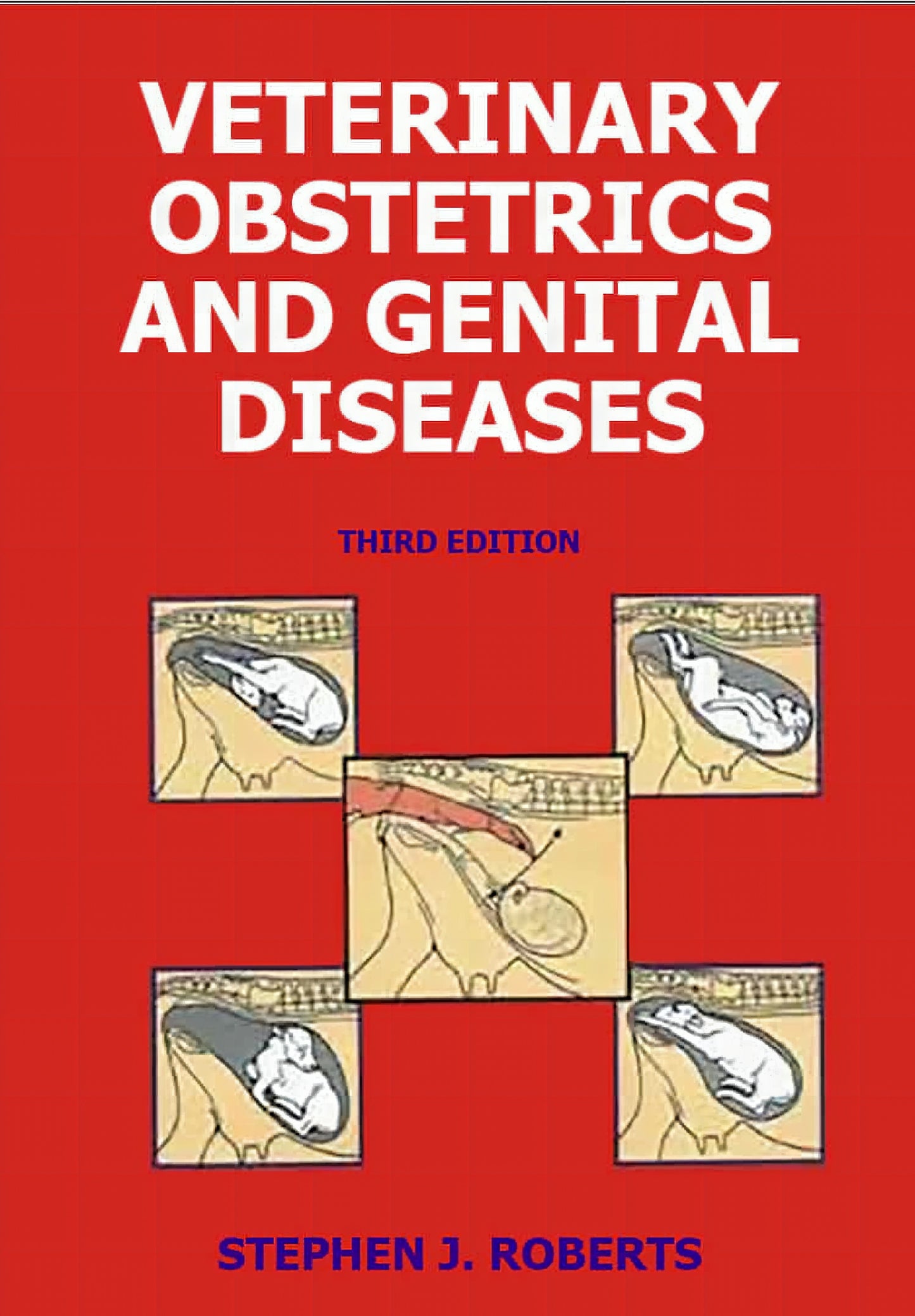 Veterinary Obstetrics And Genital Diseases 3Rd Edition