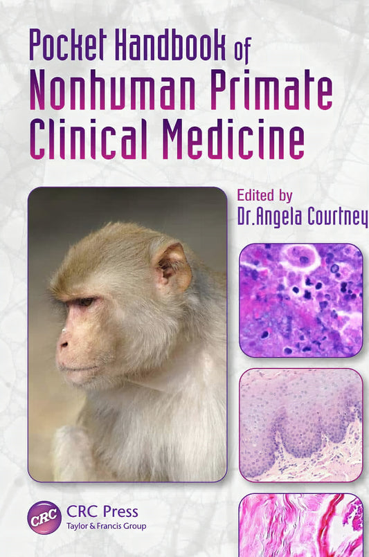 Pocket Handbook Of Nonhuman Primate Clinical Medicine