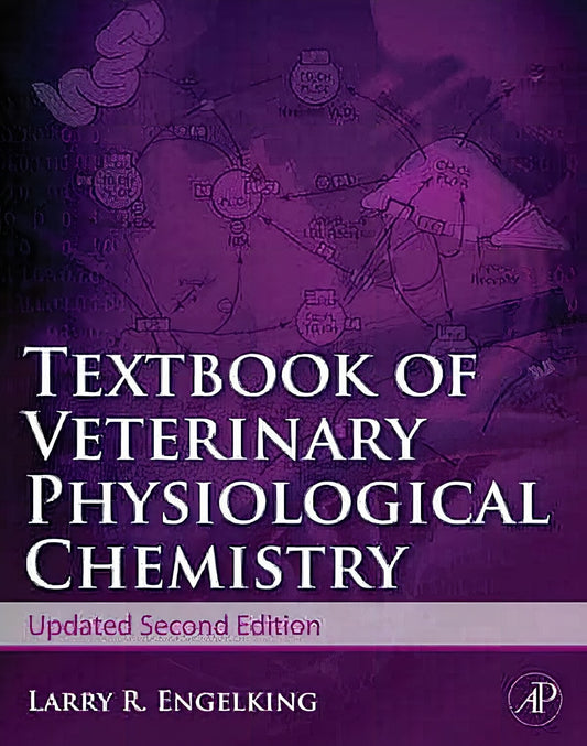 Textbook Of Veterinary Physiological Chemistry Updated 2Nd Edition