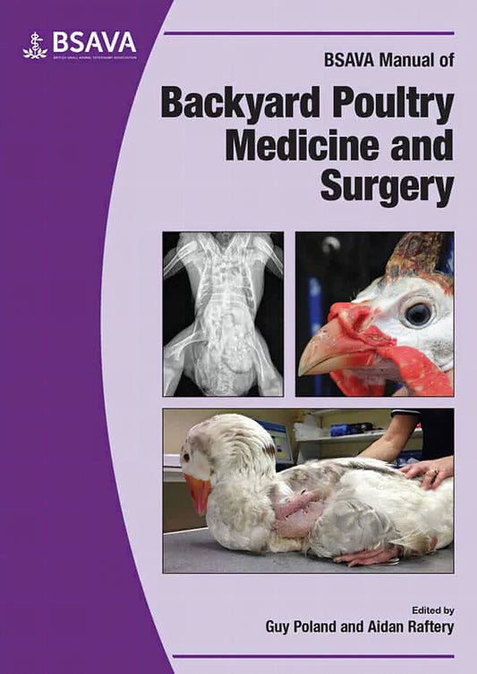 Bsava Manual Of Backyard Poultry Medicine And Surgery