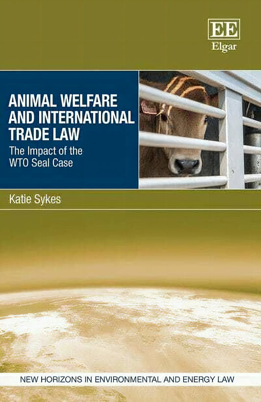 Animal Welfare And International Trade Law The Impact Of The Wto Seal Case