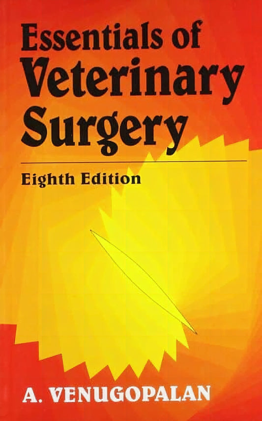 Essentials Of Veterinary Surgery 8Th Edition