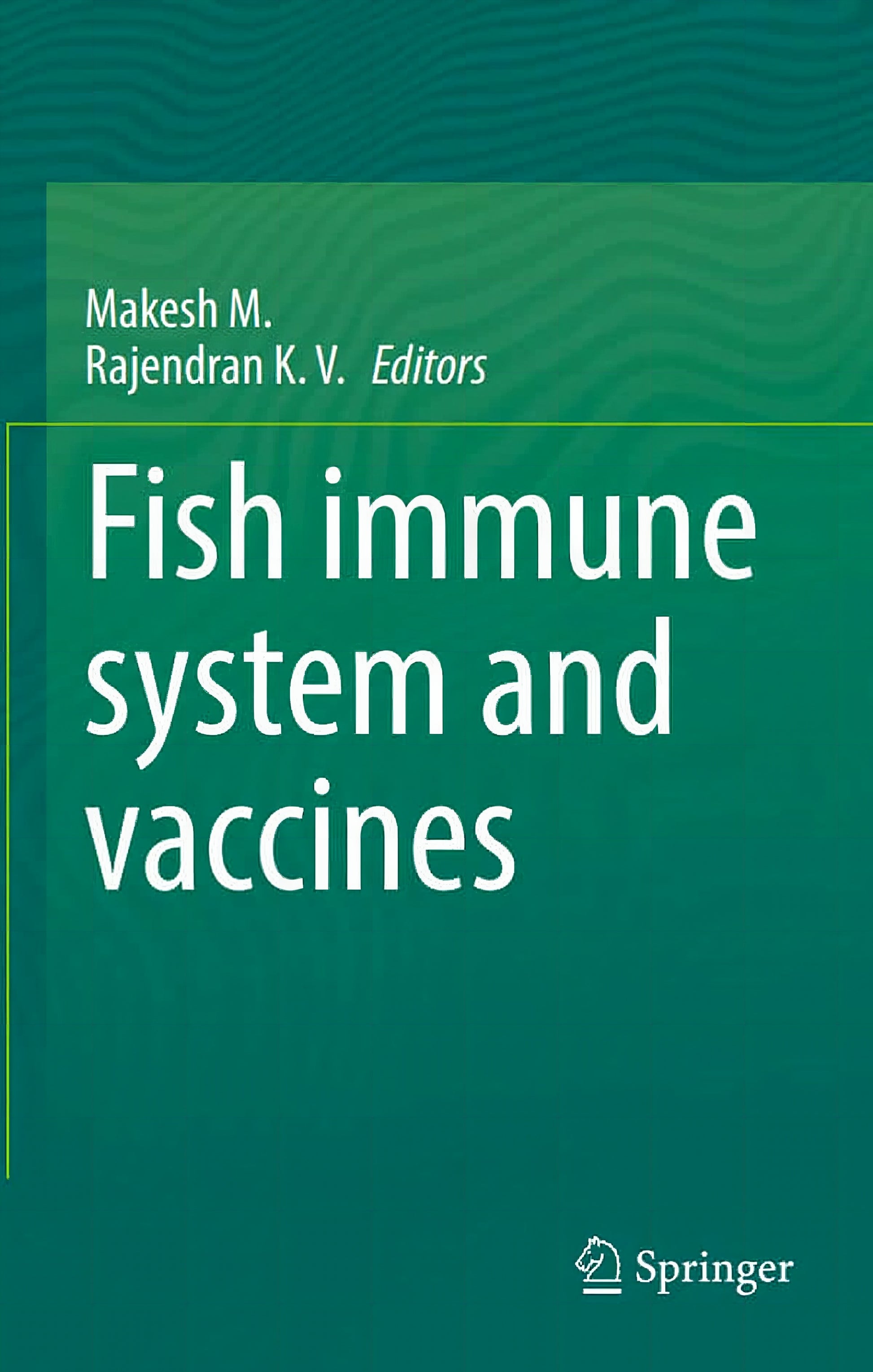 Fish Immune System And Vaccines