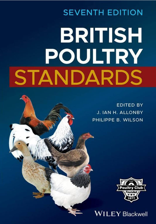 British Poultry Standards 7Th Edition