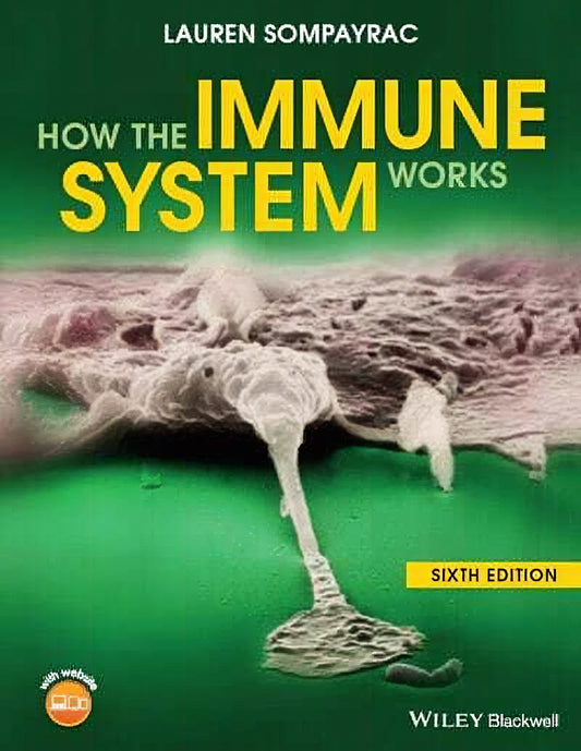 How The Immune System Works 6Th Edition