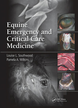 Equine Emergency And Critical Care Medicine
