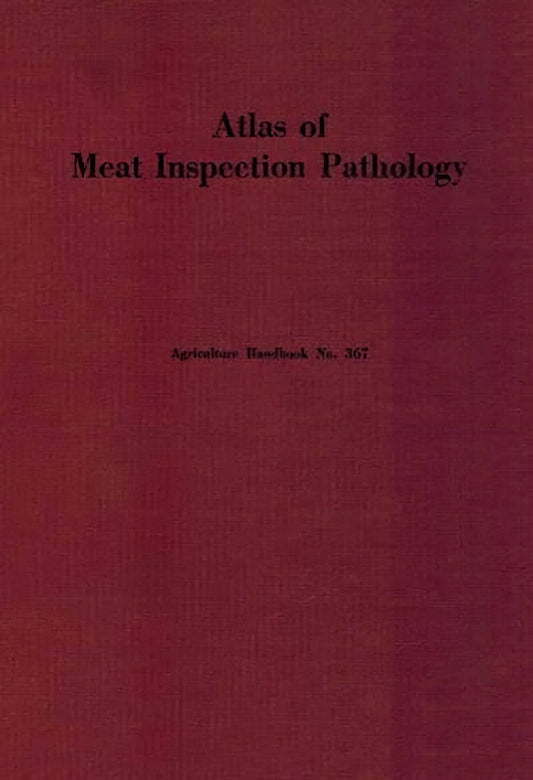 Atlas Of Meat Inspection Pathology