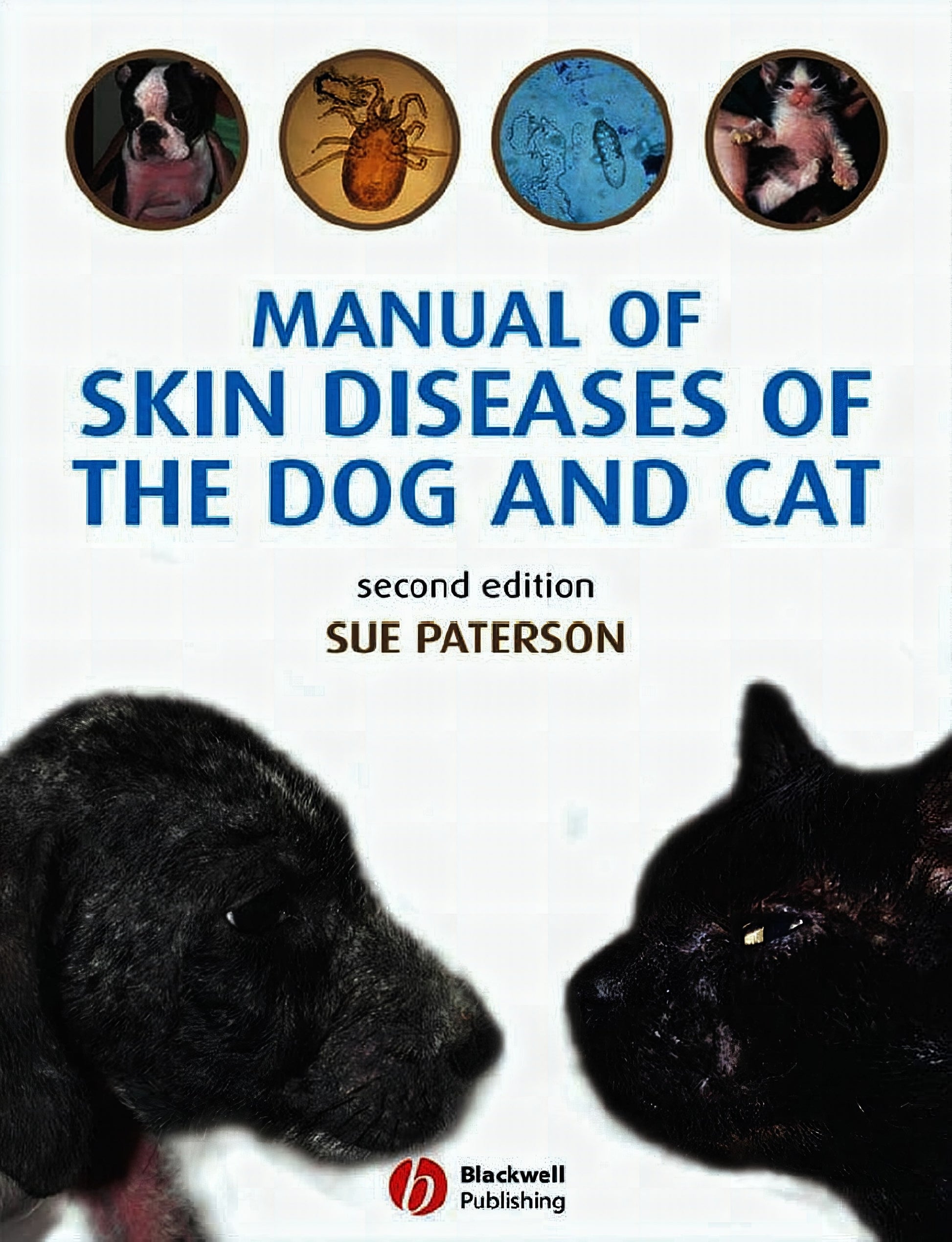 Manual Of Skin Diseases Of The Dog And Cat 2Nd Edition